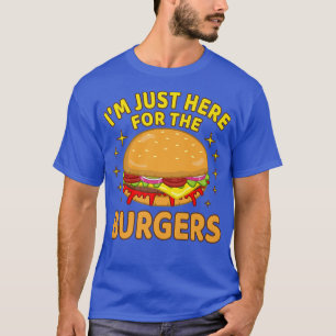 Camiseta Sólo estoy aquí para la hamburguesa hamburguesa de