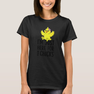 Camiseta Solo estoy aquí para las chicas