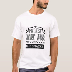 Camiseta Sólo estoy aquí para los bocadillos