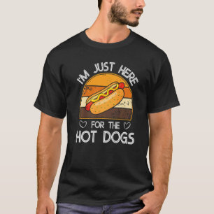 Camiseta Solo estoy aquí para los perros calientes Weiner d
