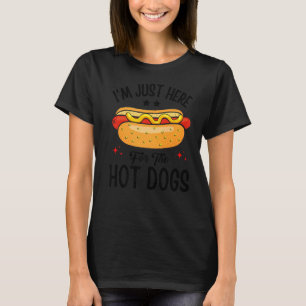 Camiseta Solo estoy aquí para los perros calientes Weiner d
