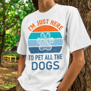 Camiseta Sólo estoy aquí para Mascota a todos los perros, P