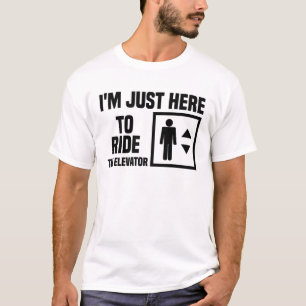 Camiseta Sólo estoy aquí para viajar en la graciosa cita de