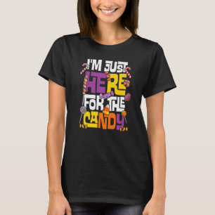 Camiseta Solo estoy aquí por el Candy Halloween Cute Lollip
