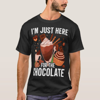 Camiseta SOLO Estoy Aquí Por El Chocolate Amante Del Chocol