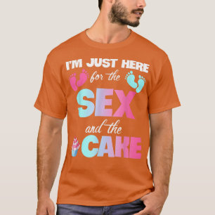 Camiseta Solo estoy aquí por el género de The Se y The Cake