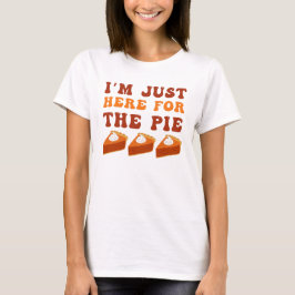Camiseta solo estoy aquí por el pastel