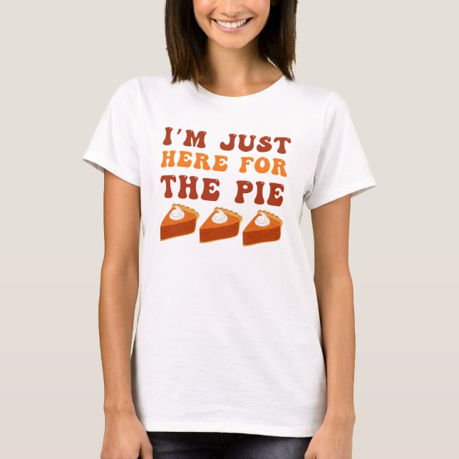 Camiseta solo estoy aquí por el pastel (Anverso)