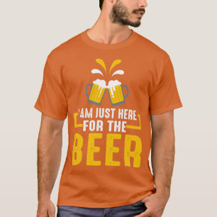 Camiseta SOLO ESTOY AQUÍ POR LA cerveza de diseño divertida
