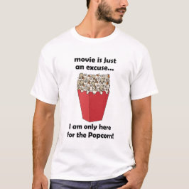 Camiseta Solo Estoy Aquí Por Las Palomitas de Maíz Frase Di