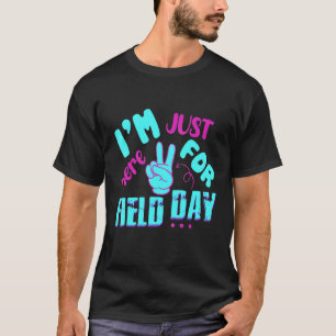 Camiseta Sólo Estoy Aquí Por Las Vibras Del Día De Campo 20