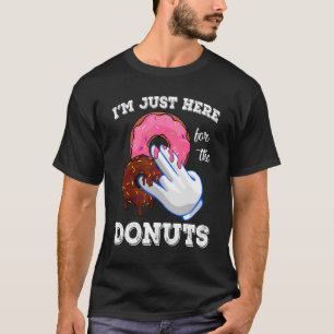 Camiseta Sólo estoy aquí por los donuts de cachorro de los