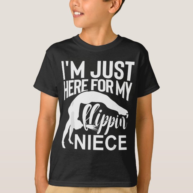 Camiseta Sólo estoy aquí por mi Gimnasia de Niece aún (Anverso)