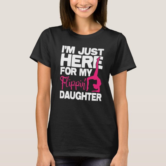 Camiseta Sólo estoy aquí por mi gimnasia femenina (Anverso)