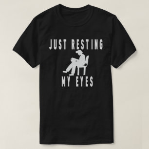 Camiseta Solo estoy descansando mis ojos, Sillón reclinable