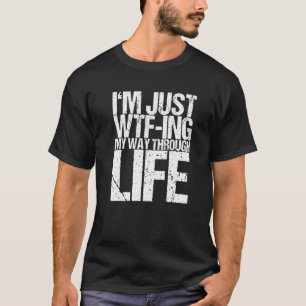 Camiseta Solo estoy en mi camino por la vida