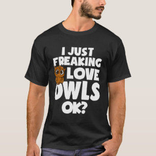 Camiseta Solo Estoy Fragando A Las Lechuzas De Amor Bien Cu