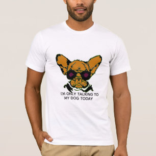 Camiseta Solo estoy hablando con mi perro enojado y gracios
