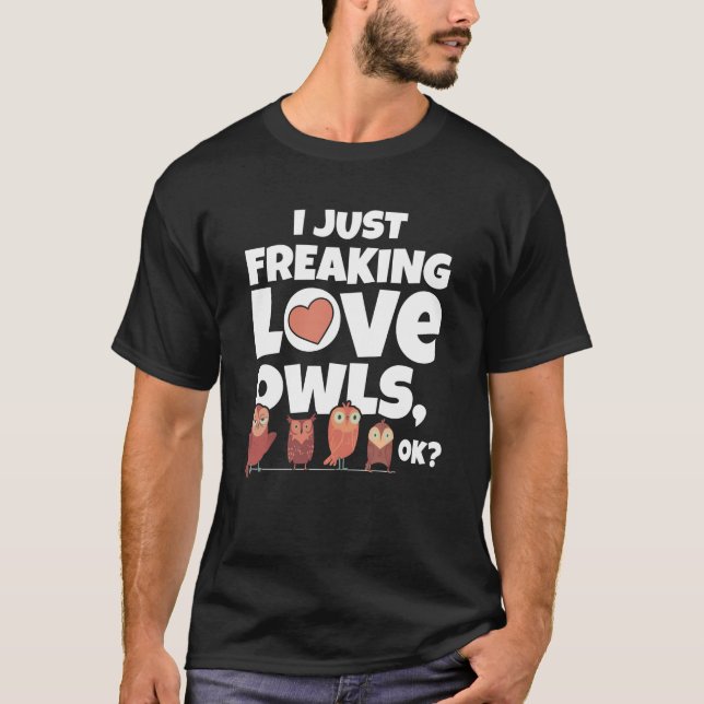 Camiseta Solo estoy helando a los búhos de amor (Anverso)
