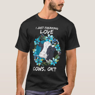 Camiseta Sólo estoy helando vacas de amor de acuerdo