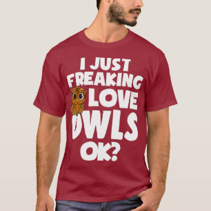 Camiseta Solo estoy temblando a las búhes de amor