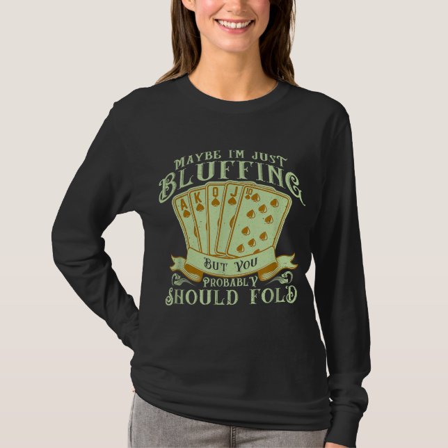 Camiseta Solo estoy tonteando, pero probablemente deberías  (Anverso)