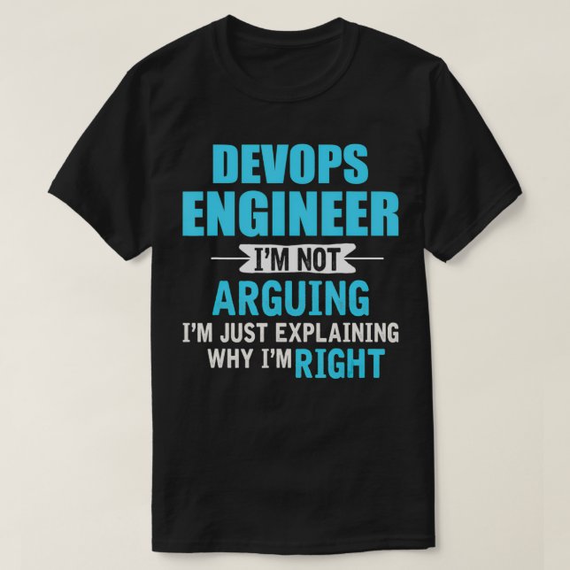Camiseta Sólo explicando por qué tengo razón, Funny Devops  (Diseño del anverso)