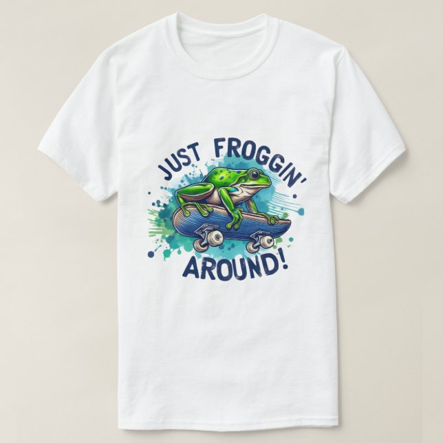 Camiseta 🐸 Solo Froggin’ A Su Alrededor - Tee divertido (Diseño del anverso)