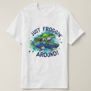 Camiseta 🐸 Solo Froggin’ A Su Alrededor - Tee divertido