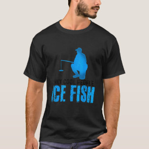 Camiseta Sólo Guay Pez Pesca Pescador De Hielo C