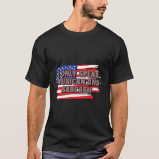 Camiseta Solo Habla Murican Y Sarcasmo Estadounidense Funny