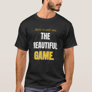 Camiseta Solo Hay Un Juego Hermoso