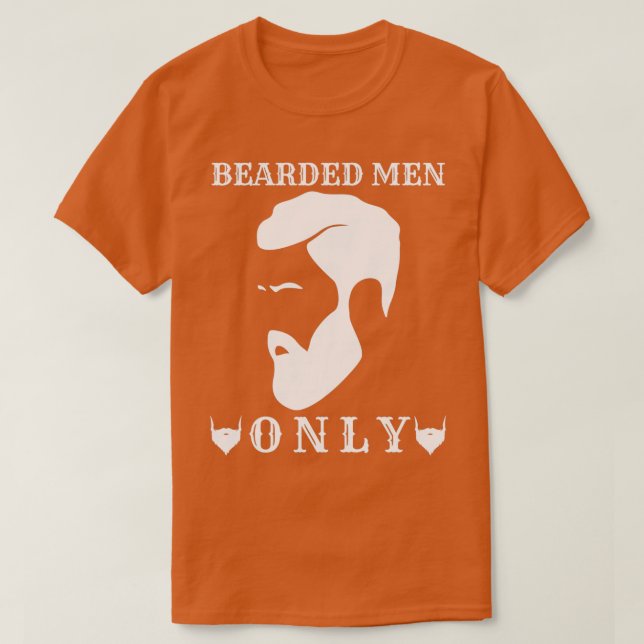 Camiseta Solo hombres con barba 59 1 (Diseño del anverso)