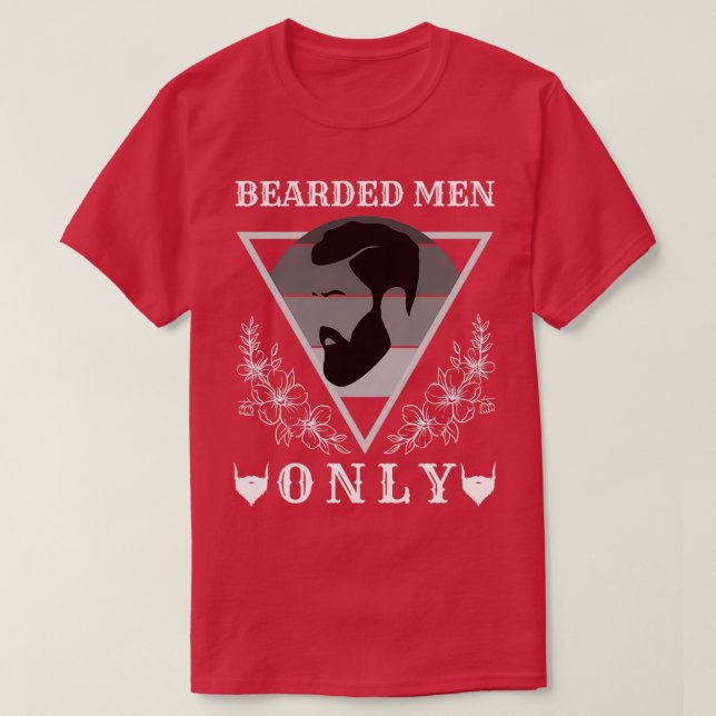 Camiseta Solo hombres con barba 8 (Diseño del anverso)