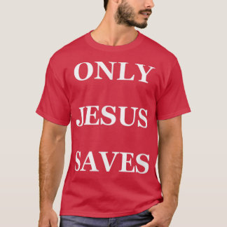 Camiseta SÓLO JESÚS SAVE t