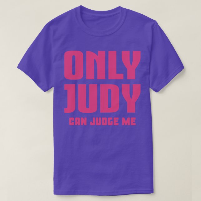 Camiseta Sólo Judy Puede Juzgarme 2 (Diseño del anverso)