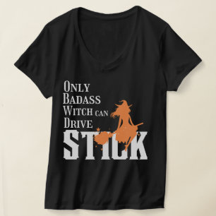 Camiseta Sólo la bruja de la insignia puede conducir