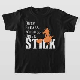 Camiseta Sólo la bruja de la insignia puede conducir