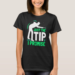 Camiseta Solo La Punta Que Prometo Billard Billiard Player 