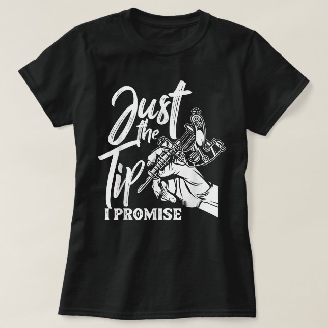 Camiseta Solo La Punta Que Prometo Divertidísimo Tattoo Lov (Diseño del anverso)
