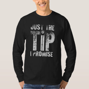 Camiseta Solo La Punta Que Prometo Para Los Hombres Mujeres