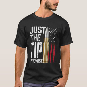 Camiseta Solo la punta que prometo que la bandera norteamer