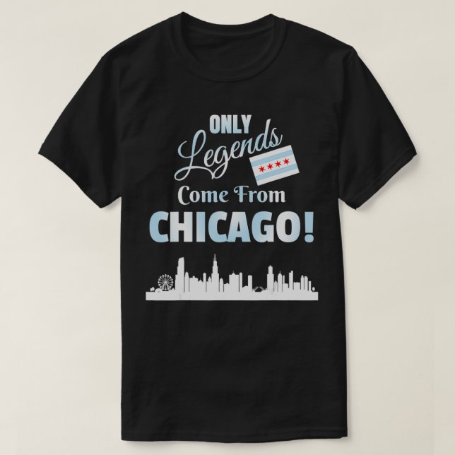 Camiseta Sólo Las Leyendas Llegan Del Chicago Skyline Y (Diseño del anverso)