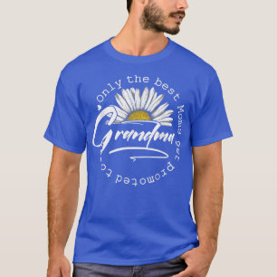Camiseta Solo las mejores madres son promocionadas a las mu