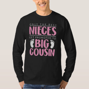 Camiseta Sólo Las Mejores Niñas Se Promocionan A Gran Primo