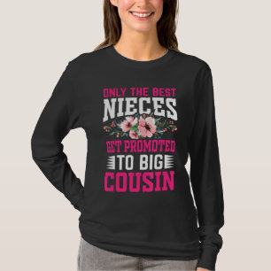 Camiseta Sólo Las Mejores Niñas Se Promocionan A Gran Primo