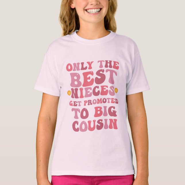 Camiseta Solo Las Mejores Sobrinas Son Ascendidas A Prima M (Anverso)