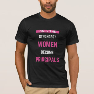 Camiseta Sólo Las Mujeres Más Fuertes Se Convierten En Dire