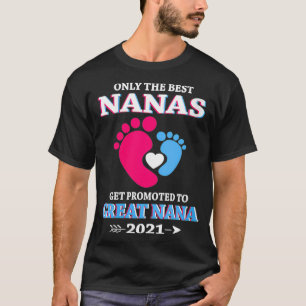 Camiseta Sólo Las Mujeres Mejores Nanas Se Promocionan A Gr