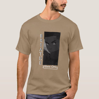 Camiseta Sólo las vibraciones respiratorias